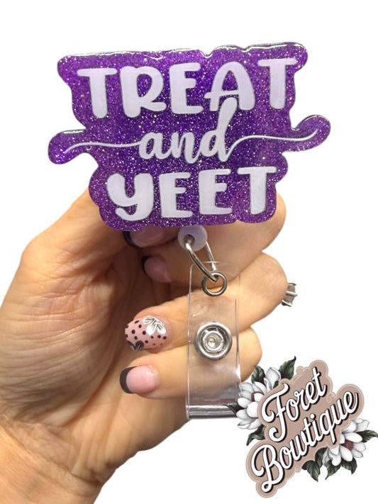 Treat and Yeet